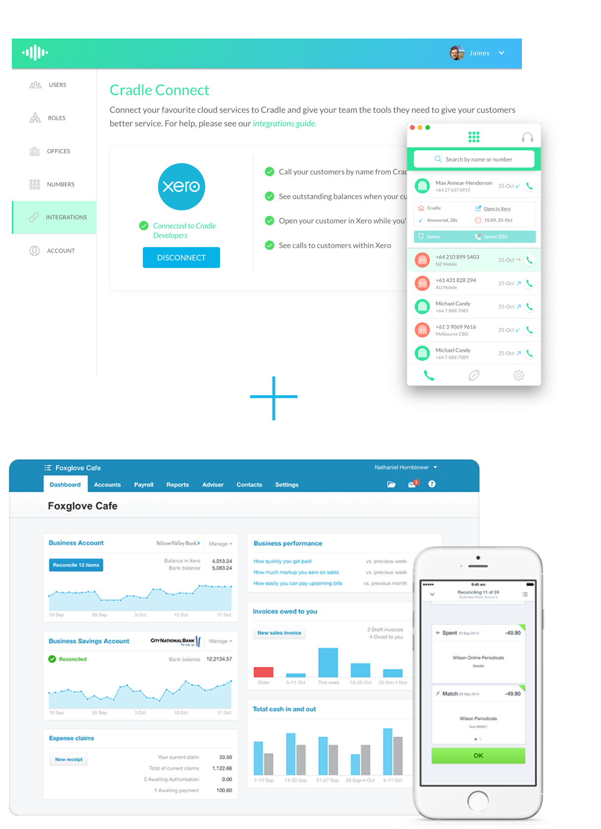 Cradle and Xero